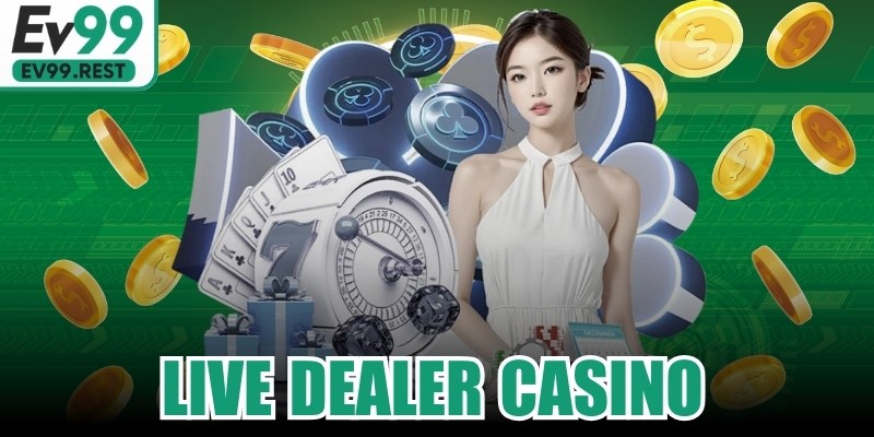 Live Dealer Casino