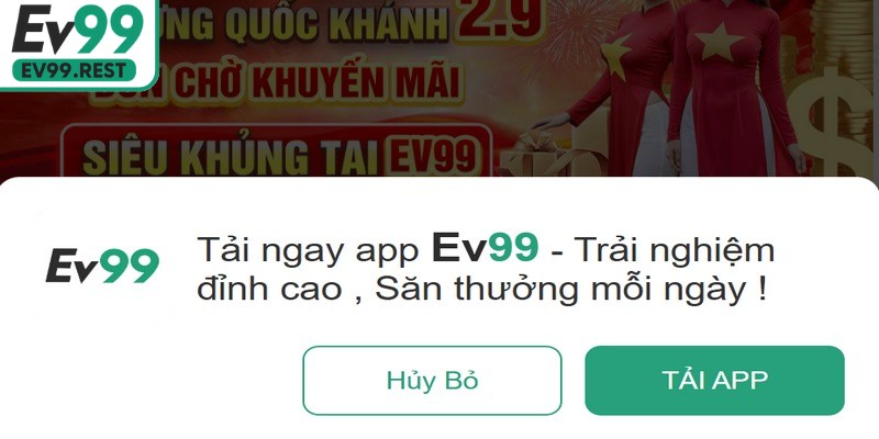 Hướng dẫn cách tải app EV99 trên hệ thống 