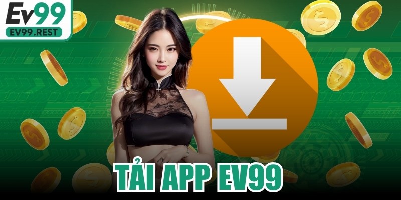 Tải App EV99